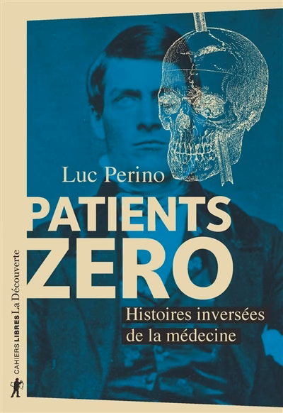 Patients zéro, Luc Perino